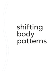 Shifting body patterns